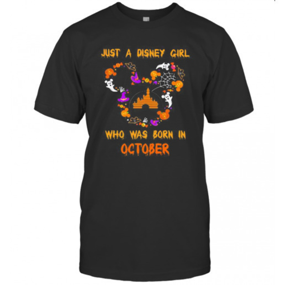Halloween Mickey Mouse Just A Disney Girl Who Was Born In October Tshirt